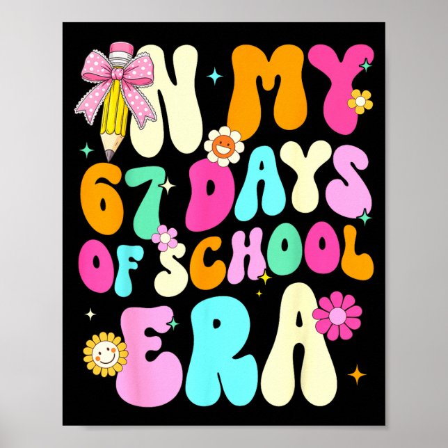 Poster 67th Day Of School 67 Days Pencil Coquette Bow Mem (Devant)