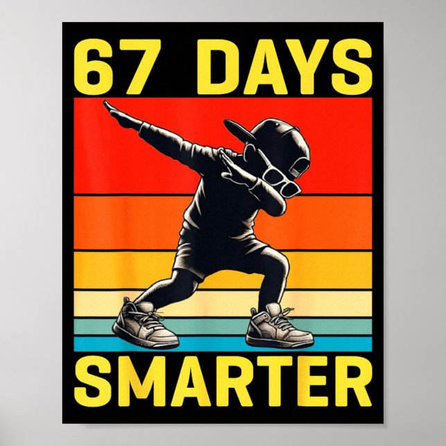 Poster 67th Day Of School 67 Days Smarter Dabbing Six Sev (Devant)