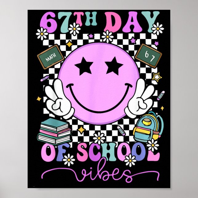 Poster 67th Day Of School Vibes Groovy Retro 100 Days Of  (Devant)
