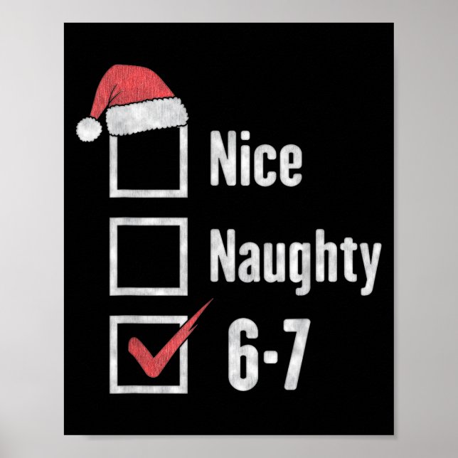 Poster 6-7 Meme Brain Rot Nice Naughty 67 Funny Christmas (Devant)