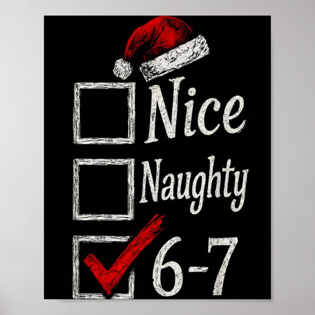 Poster 6-7 Meme Nice Naughty 67 Christmas Brain Rot Funny (Devant)