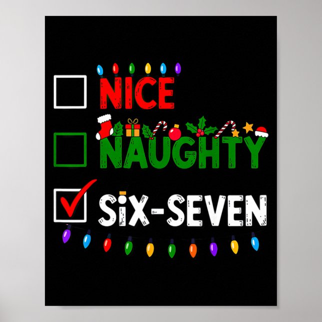 Poster 6-7 Meme Nice Naughty Six Seven 67 Christmas  (Devant)