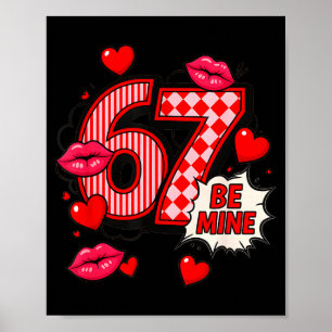 Poster 6 7 Sois Mienne T-Shirt de la Saint-Valentin Migno
