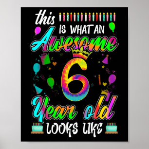 Poster 6e anniversaire Awesome 6 ans il ressemble