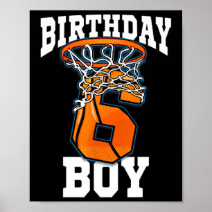 Poster 6e anniversaire Basketball Boy 6 ans Basketball