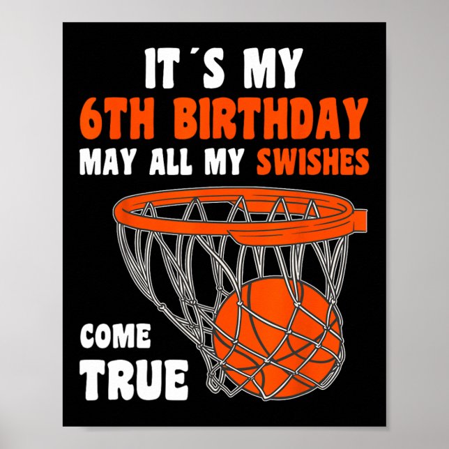 Poster 6year old Happy 6th Birthday Basketball 6th Birthd (Devant)