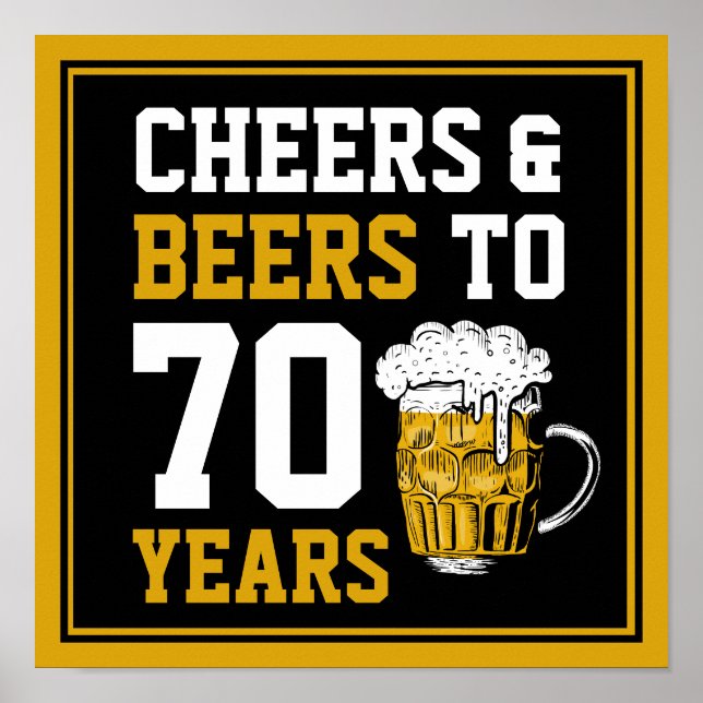 Poster 70e anniversaire Cheers & Bières à 70 ans drôle (Devant)