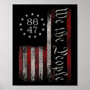 Poster 8647 Trump 86 47 Us Drapeau We The People Impeach