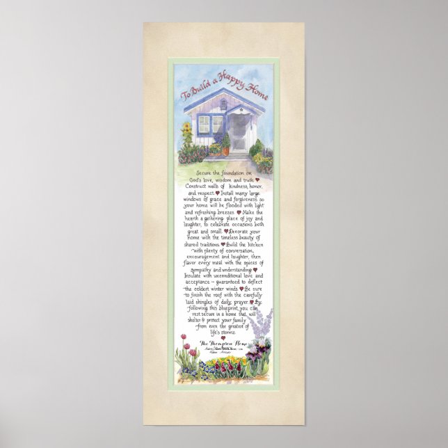 Poster 8 x 20 Pour construire une maison heureuse, Parche (Devant)
