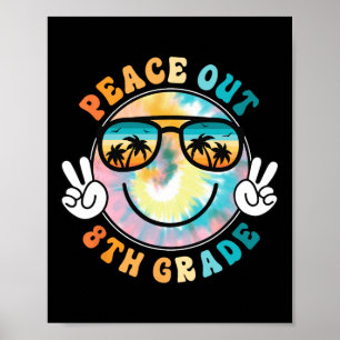 Poster 8e année Peace Out School 2024 Dernier jour de l'é