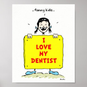 Poster 8x10 pour enfants amusants Citations dentai
