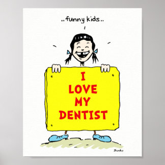Poster 8x10 pour enfants amusants Citations dentai