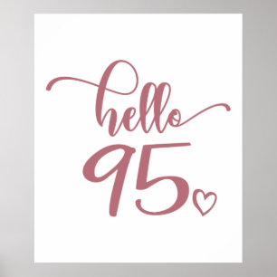Poster 95e anniversaire femmes Bonjour 95 mignonne 95 ans
