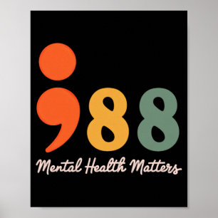 Poster 988 point-virgule La santé mentale compte Préventi