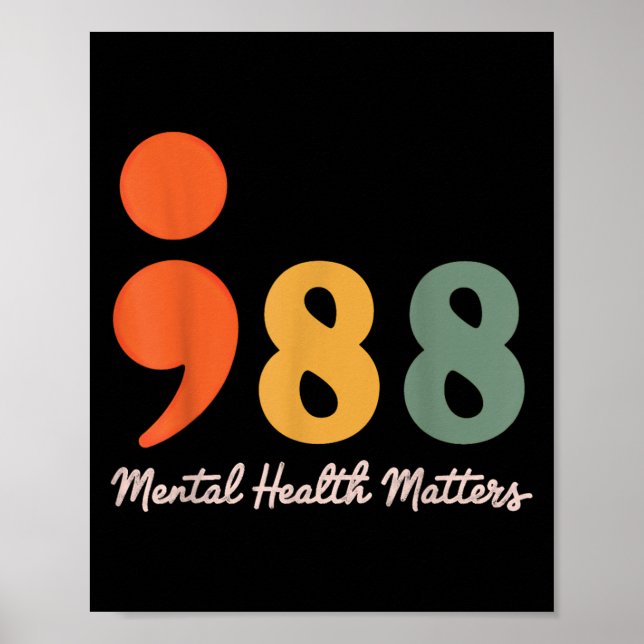 Poster 988 Semicolon Santé mentale S Prévention du suicid (Devant)