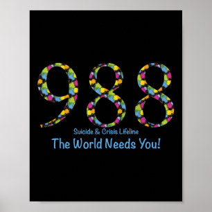 Poster 988 Suicide Et Crise Lifine Le Monde A Besoin De T