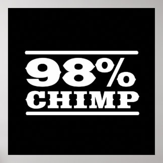 Poster 98 % de chimpanzé