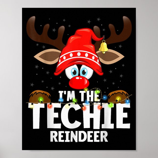 Poster 99 Matching Christmas Reindeer - I'm The Techie -  (Devant)
