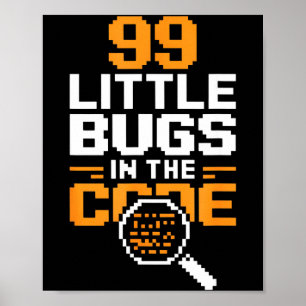 Poster 99 petits bogues dans le code drôle de dicton de p