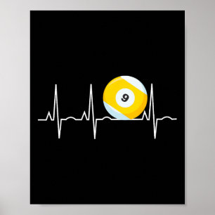 Poster 9 Ball Heartbeat - Pool Player Neuf Ball Heartbeat