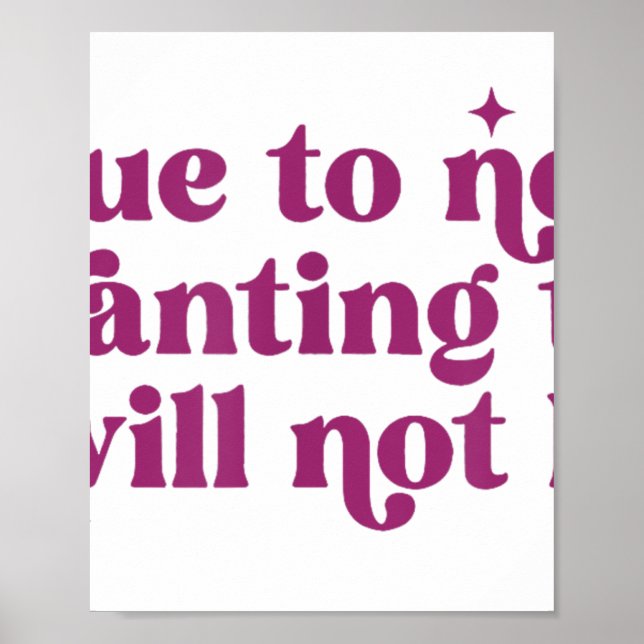 Poster À Cause De Ne Pas Vouloir À Je Ne Serai Pas Drôle  (Devant)
