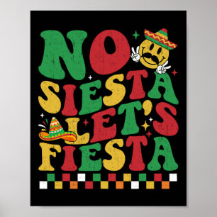 Poster à damiers No Siesta Faisons la fête Funny Cinco De
