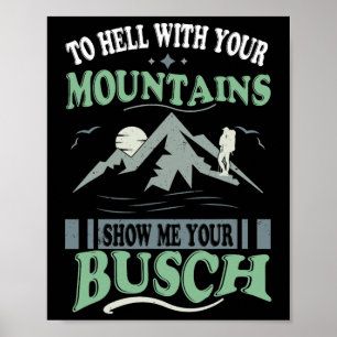 Poster À la place de vos montagnes, montrez-moi votre Bus