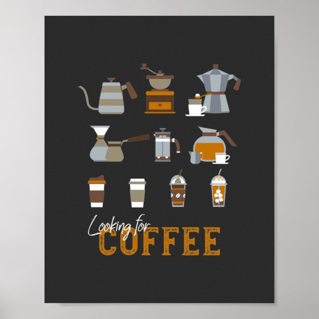 Poster À la recherche d'un délicieux verre de café (Devant)