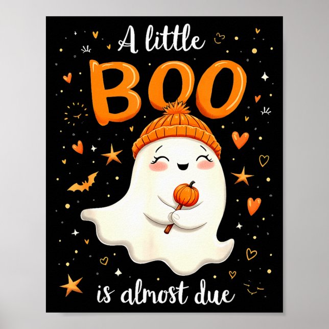 Poster A Little Boo Is Almost Due Expecting Mom Halloween (Devant)