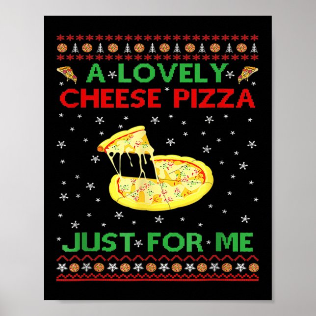 Poster A Lovely Cheese Pizza Alone Funny Kevin X Mas Home (Devant)