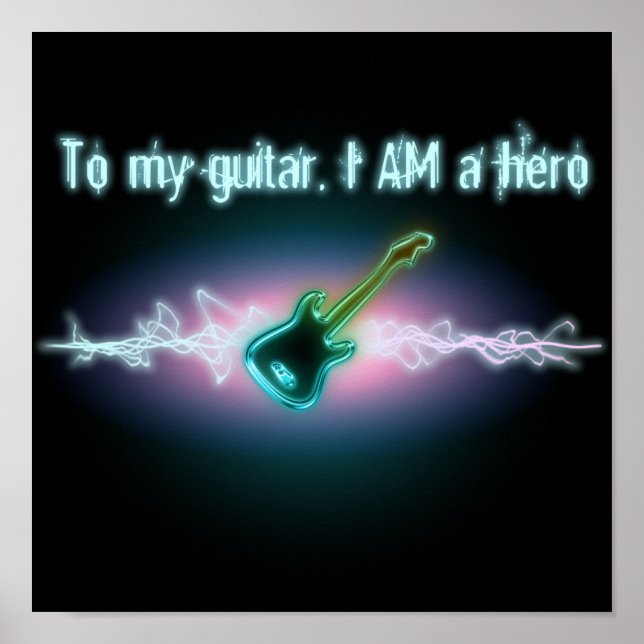 Poster À ma guitare, je suis un héros (Devant)