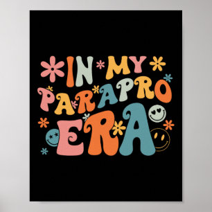 Poster À mon époque de parapro Paraprofessionnel Paraéduc