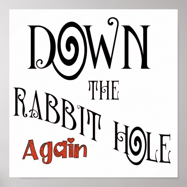 Poster A nouveau le trou de lapin (Devant)