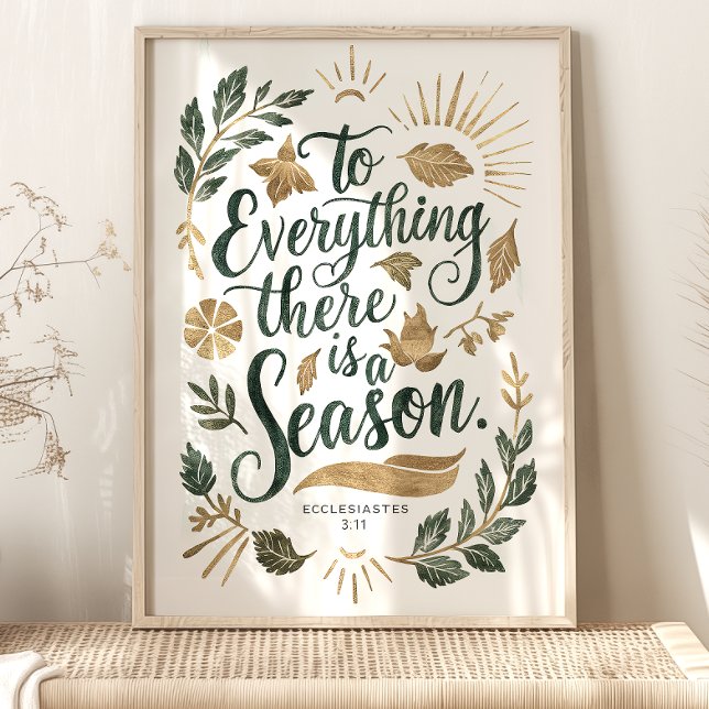 Poster À tout Il y a une saison : Ecclésiaste 3:11 (Créateur téléchargé)
