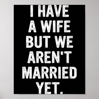 Poster A Wife, We Aren't Married Yet, Romantic