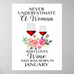 Poster A Woman Who Loves Wine Born In January