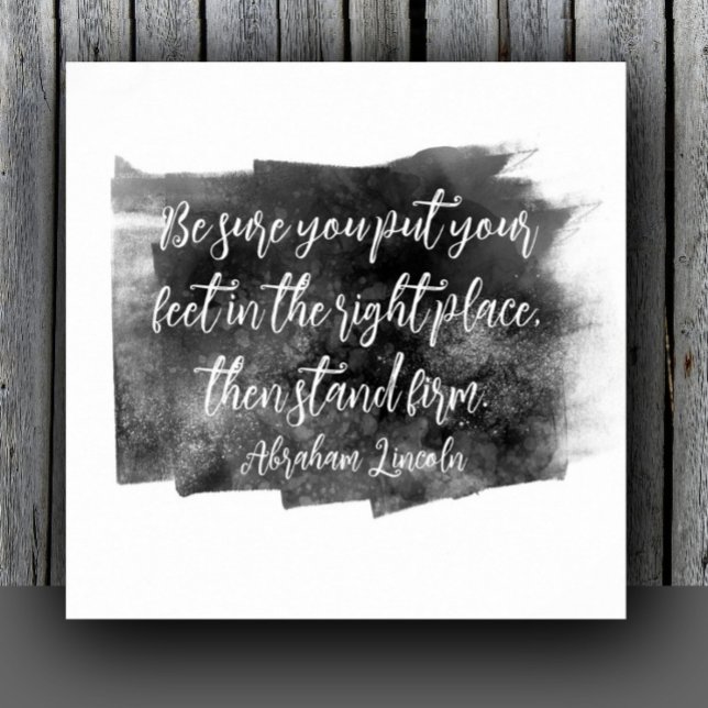 Poster Abraham Lincoln citation stand ferme gris et blanc (Créateur téléchargé)