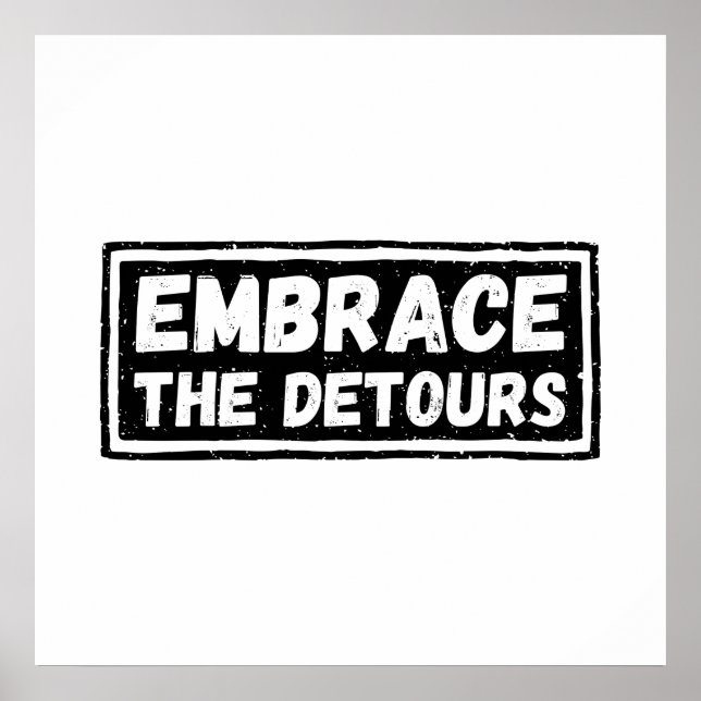 Poster Acceptez La Citation Inspirationnelle Detours (Devant)