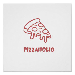 Poster Accro au pizza