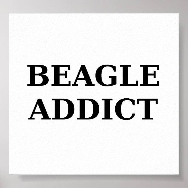 Poster accro beagle (Devant)