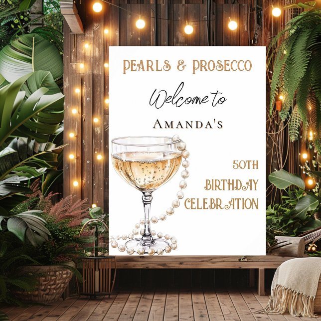 Poster Accueil d'anniversaire Pearles et Prosecco (Créateur téléchargé)
