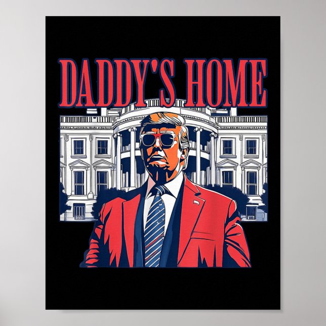 Poster Accueil Je vote Condamné Felon 2024 Trump Daddy (Devant)