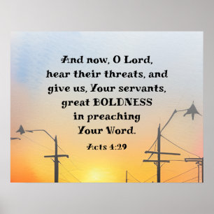 Poster Actes 4:29 O Seigneur Donne une grande audace Bibl
