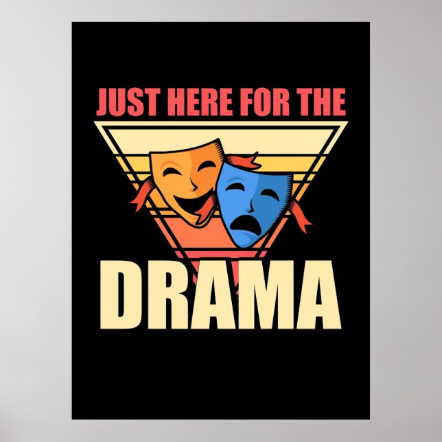 Poster Acteur Juste Ici Pour Le Drame (Devant)