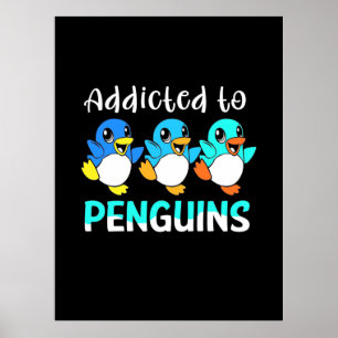 Poster Addicité Aux Pingouins