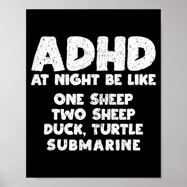 Poster Adhd At Night Be Like Funny Adhd Quote  (Devant)