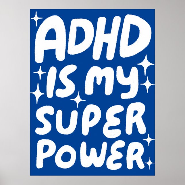 Poster ADHD est ma superpuissance Fun Bulle Lettres Bleu (Devant)