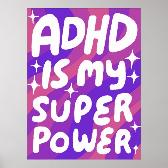 Poster ADHD est ma superpuissance Fun Bulle Lettres viole (Devant)