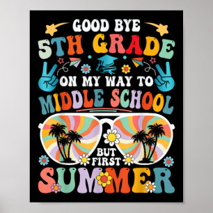 Poster Adieu 5e année Bonjour collège mais premier Su