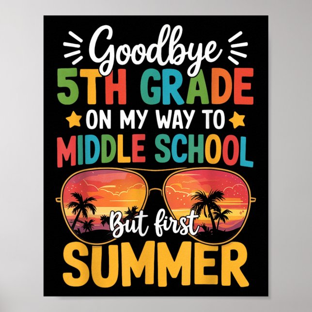 Poster Adieu 5e année Diplôme au collège Premières (Devant)